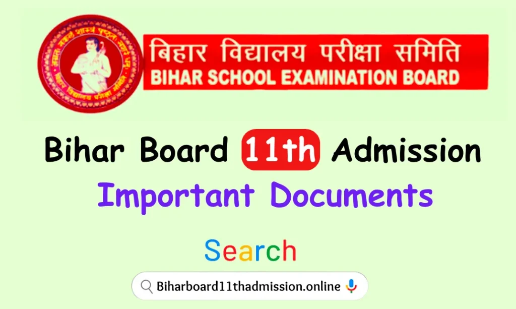 11th Admission 2023 Bihar Board Documents