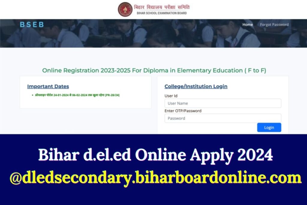 Bihar d.el.ed Online Apply 2024